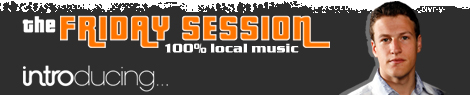 The Friday Session Introducing...