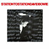 Review of Station to Station: Super Deluxe Edition Review of Station to Station: Super Deluxe Edition