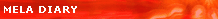 Mela Diary