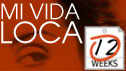 Mi Vida Loca
