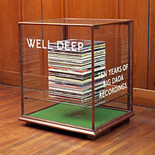 Review of Well Deep: Ten Years Of Big Dada Recordings Review of Well Deep: Ten Years Of Big Dada Recordings