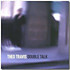 Review of Double Talk Review of Double Talk