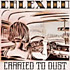 Review of Carried To Dust Review of Carried To Dust