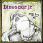 Review of Dinosaur, You're Living All Over Me, Bug Review of Dinosaur, You're Living All Over Me, Bug